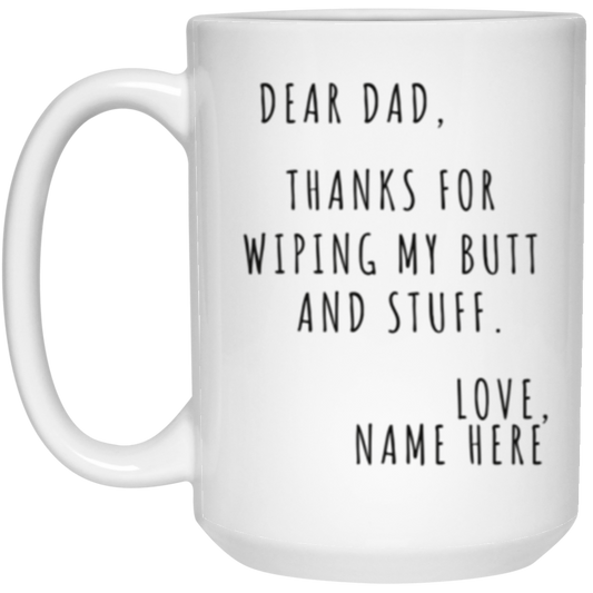 Fathers Day Mug15oz White Mug