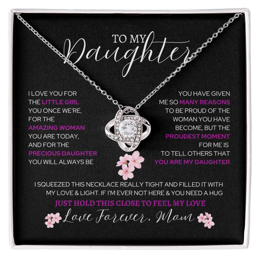 To my Daughter- Love Knot necklace